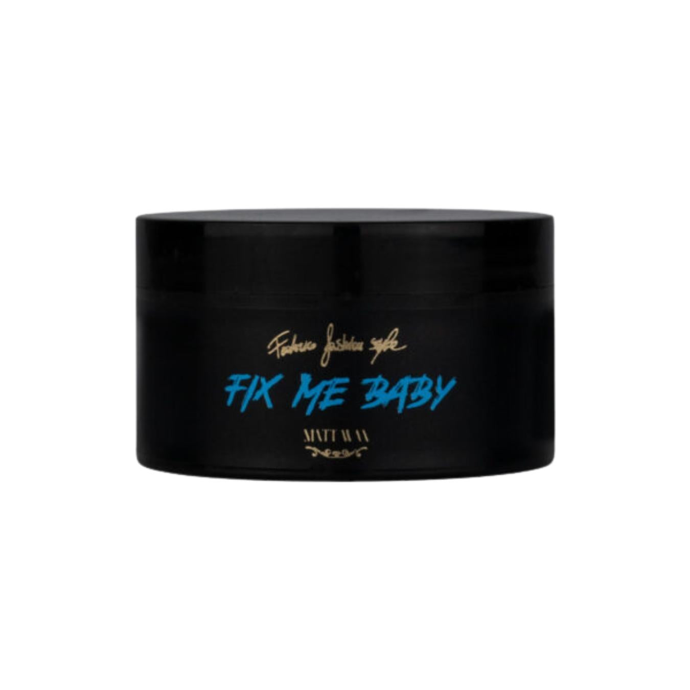 Fix Me Baby Matt Wax